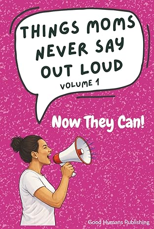 Funny gift book for moms Mother’s Day humor book